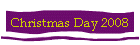 Christmas Day 2008